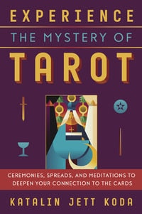 Experience the mystery of Tarot