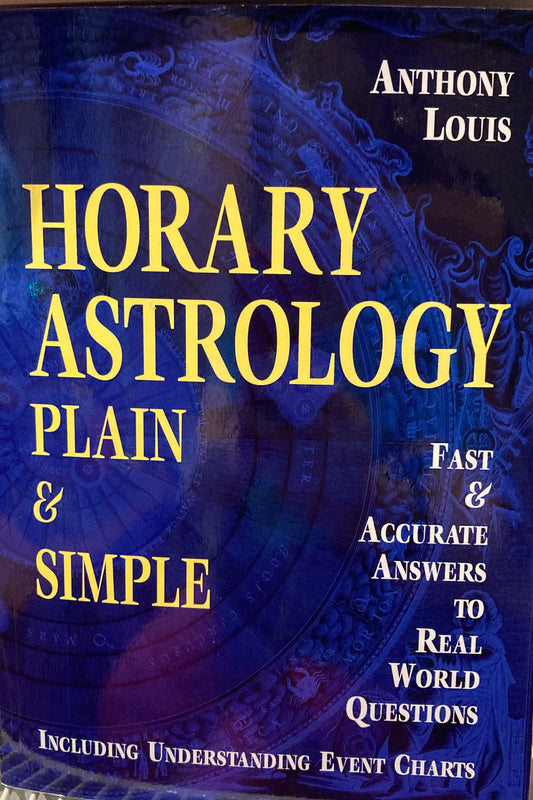 Horary Astrology: Plain & Simple