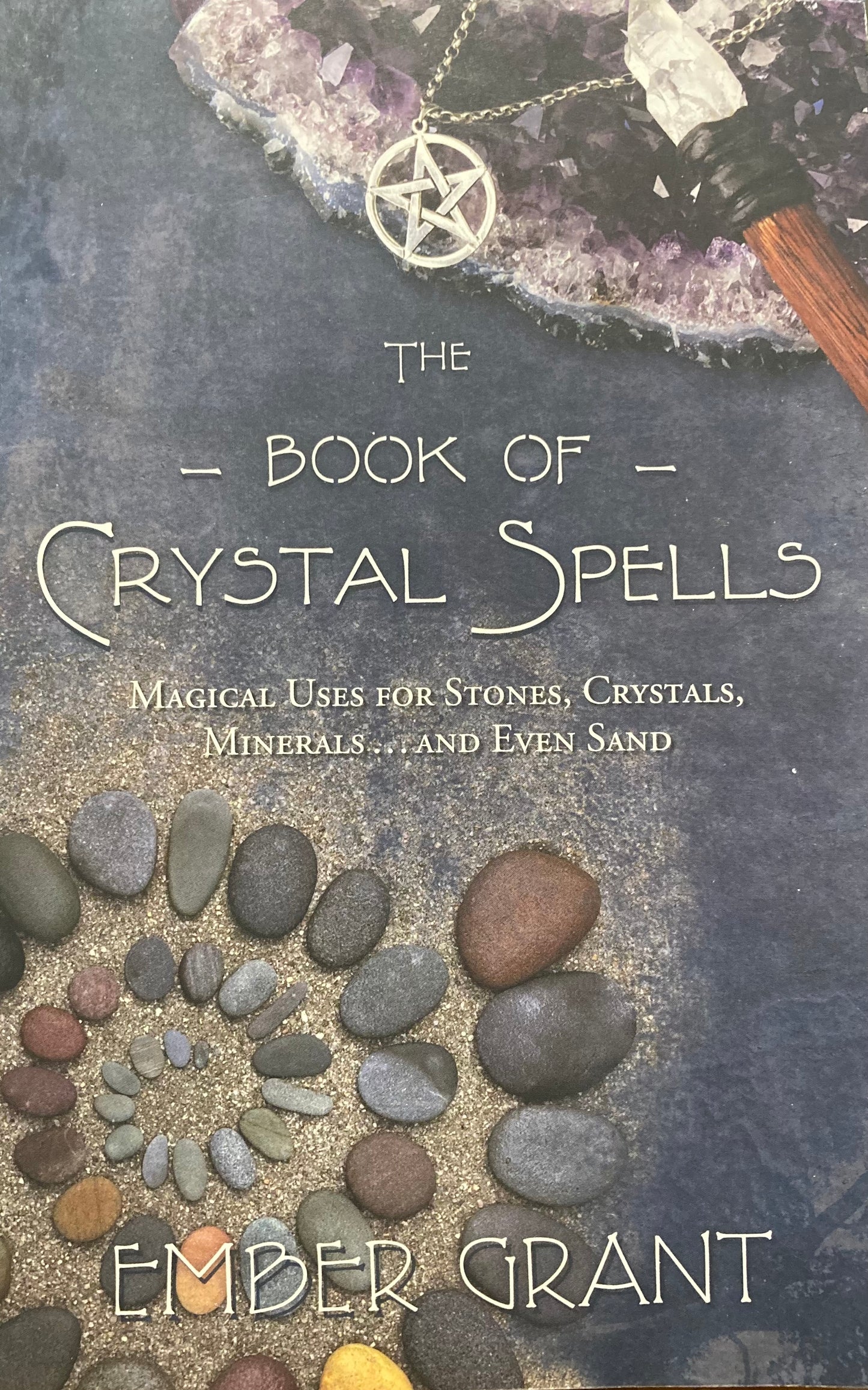 The Book of Crystal Spells
