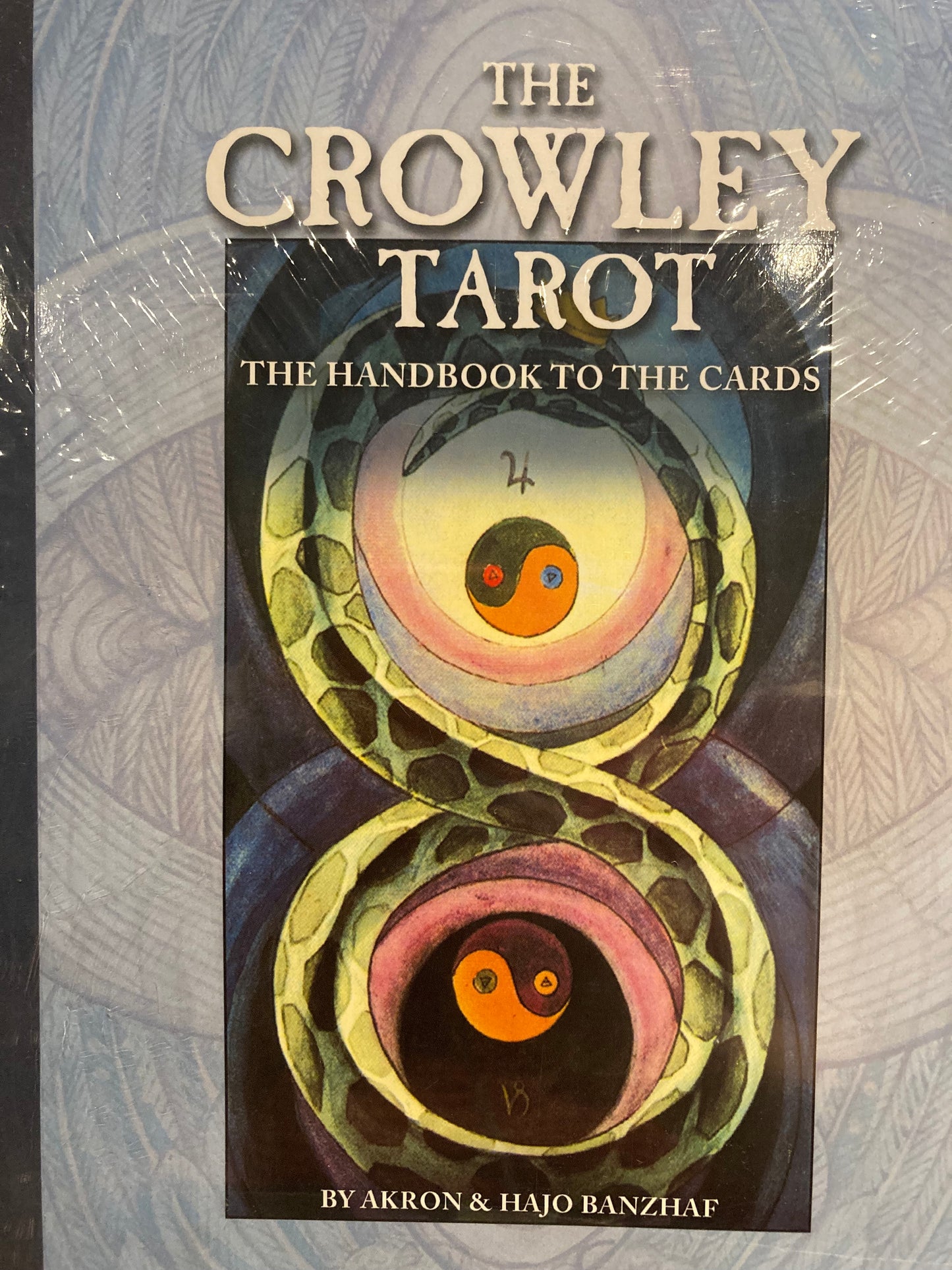 The Crowley Tarot: The Handbook to the Cards