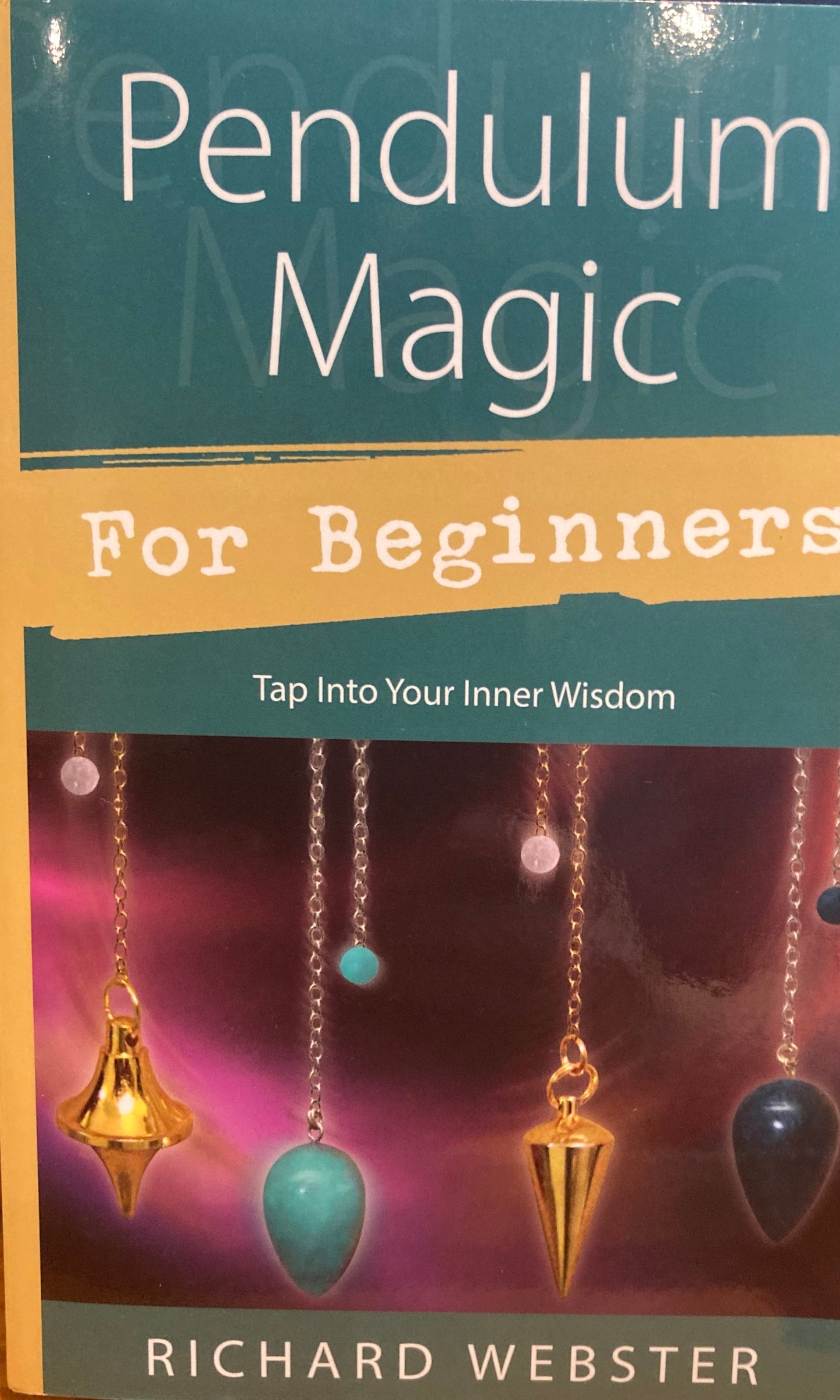 Pendulum Magic for Beginners