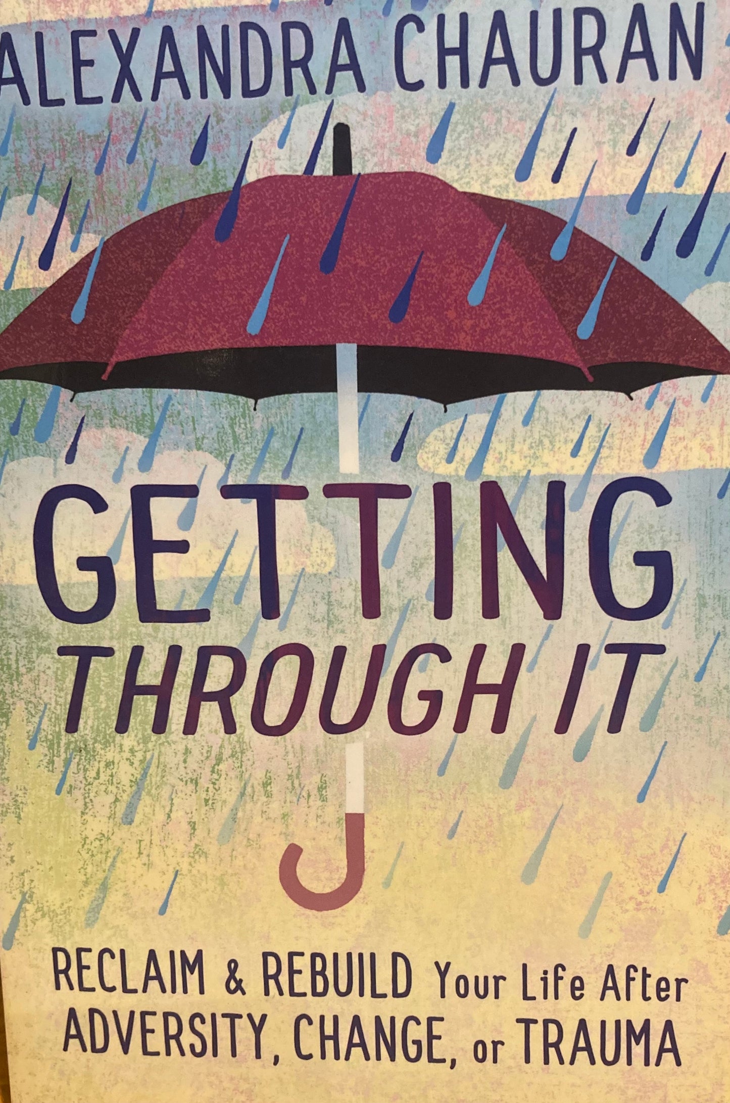 Getting Through It