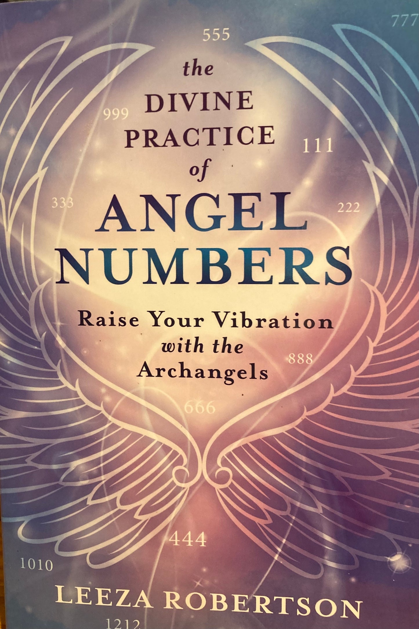 The Divine Practice of Angel Numbers