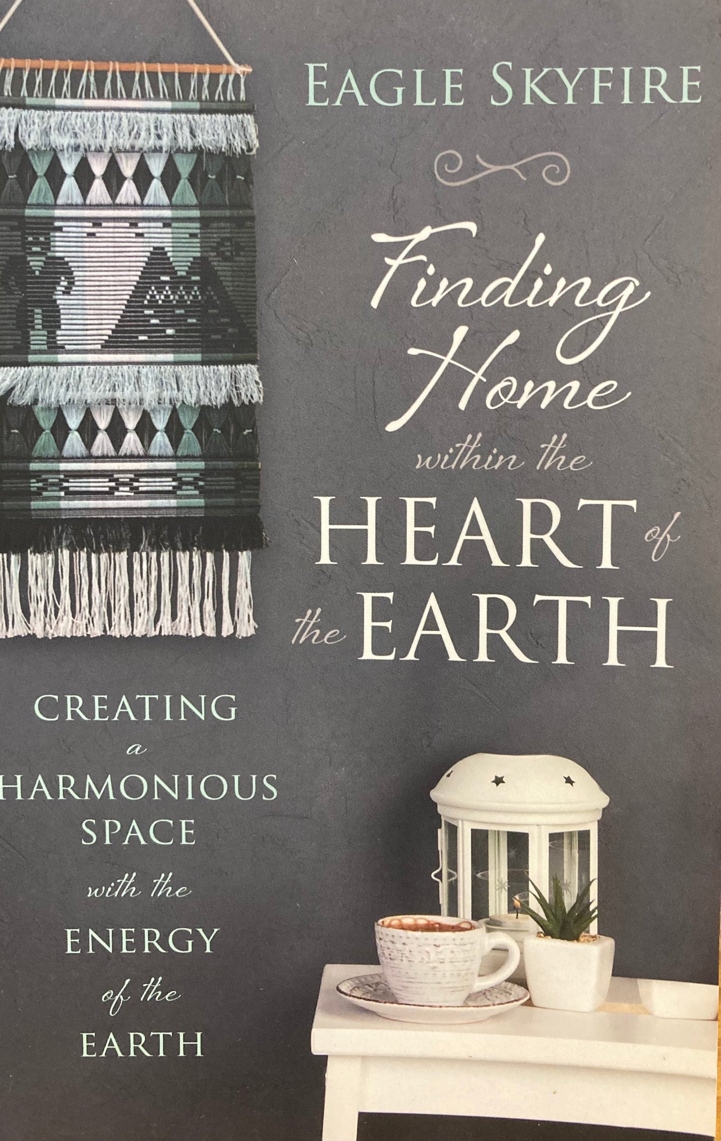 Finding Home within the Heart of the Earth