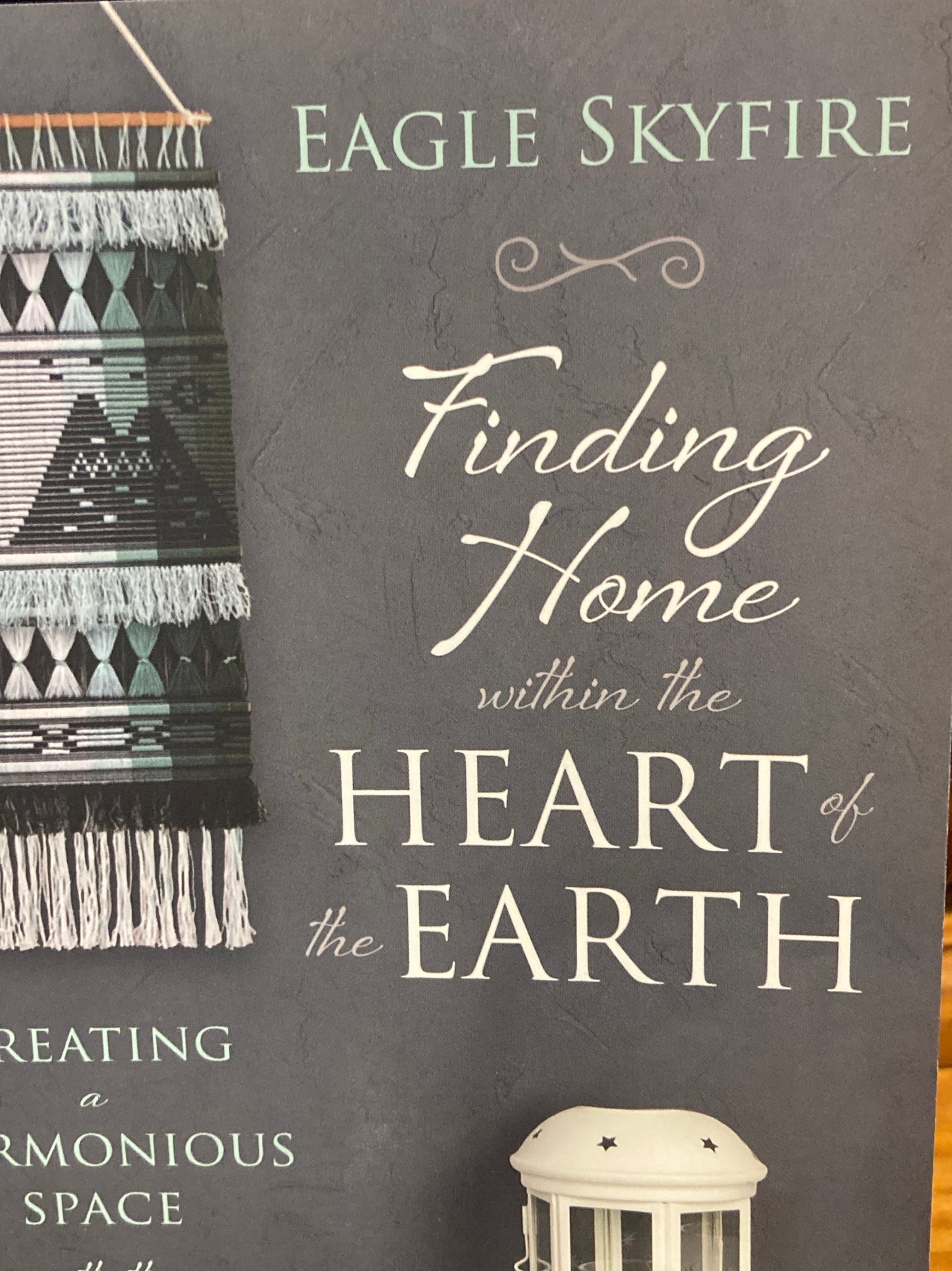 Finding Home within the Heart of the Earth